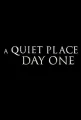 A Quiet Place Day One (2024)